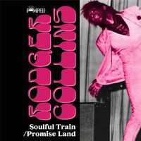 Rodger Collins - Soulful Train / Promise Land