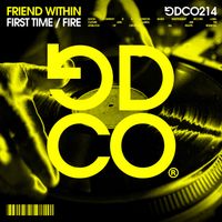 Friend Within - First Time / Fire