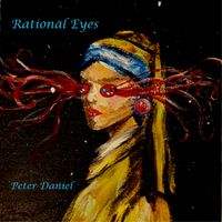 Peter Daniel - Rational Eyes