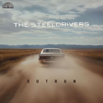 The SteelDrivers - Booze And Cigarettes