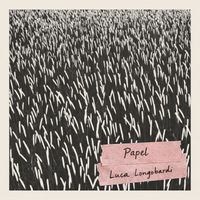 Luca Longobardi - PAPEL