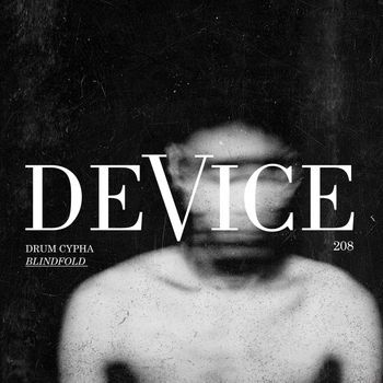Drum Cypha - Blindfold