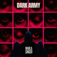 Marla Singer - Dark Army (Explicit)
