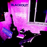 Dude - Blackout (Explicit)