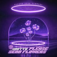 Boutta - PLEASE SEND FLOWERS