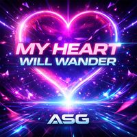 ASG - My Heart Will Wander