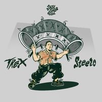 Trex - Steelo