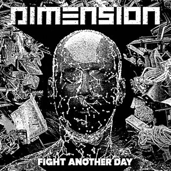 Dimension - Fight Another Day (Explicit)