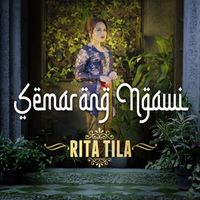 Rita Tila - Semarang Ngawi