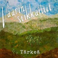 Vaarin seikkailut - Tärkeä