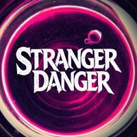 Stranger Danger - Recovery
