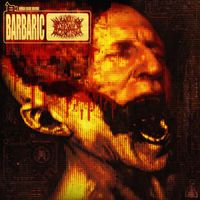 Deliverance - Barbaric (Explicit)