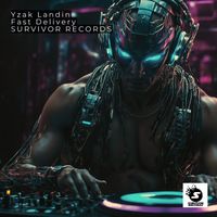 Yzak Landin - Fast Delivery