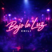 Chili - Bajo la luz