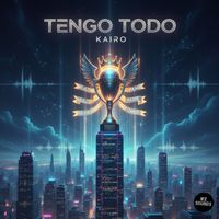 Kairo - Tengo Todo