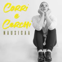 Nausicaa - Corri e cerchi