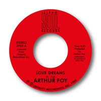 Arthur Foy - Love Dreams b/w Love Storm