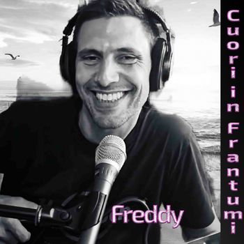 Freddy - Cuore in frantumi