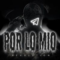 Revolution - Por lo Mio