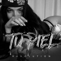 Revolution - Tu Piel (Explicit)
