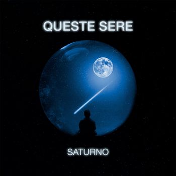 Saturno - Queste sere (Explicit)