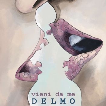 Delmo - Vieni da me