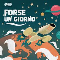 Kyber - Forse Un Giorno