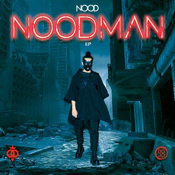 Nood - Noodman (Explicit)