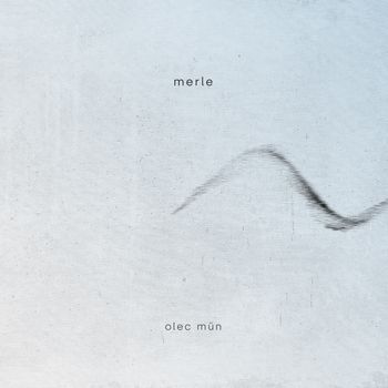 Olec Mün - Merle