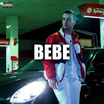 Sharko - Bebe (Explicit)