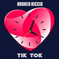 Andrea Riccio - Tik Tok