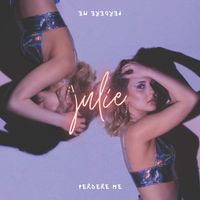 Julie - Perdere me