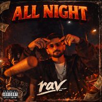 RAV - All Night
