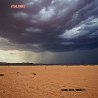 Vealomre - Iluvia En El Desierto