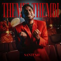 Santesh - Thembi Thembi