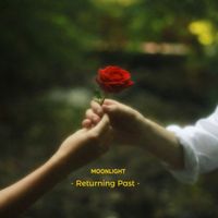 MOONLIGHT - Returning Past