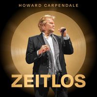 Howard Carpendale - Zeitlos (Explicit)