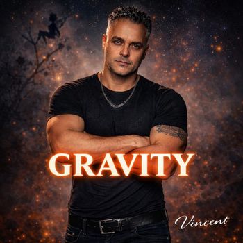 Vincent - Gravity