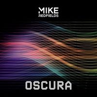 Mike Redfields - Oscura