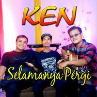 KEN - SELAMANYA PERGI