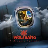 Wolfgang - A Miracle Tonight