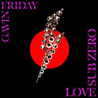 Gavin Friday - Lovesubzero