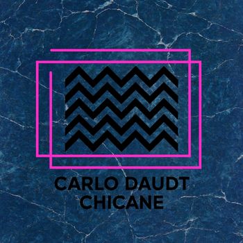 Carlo Daudt - Chicane
