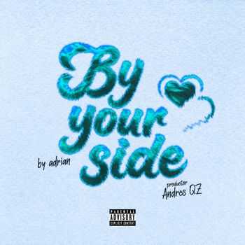 Adrian - BY YOUR SIDE