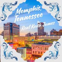 The Real Keith James - Memphis, Tennessee