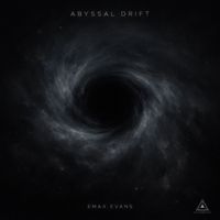 Emax Evans - Abyssal Drift