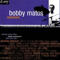 Bobby Matos - Bobby Matos Sessions