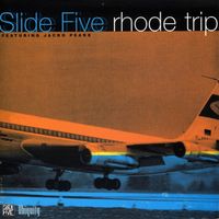 Slide Five - Rhode Trip