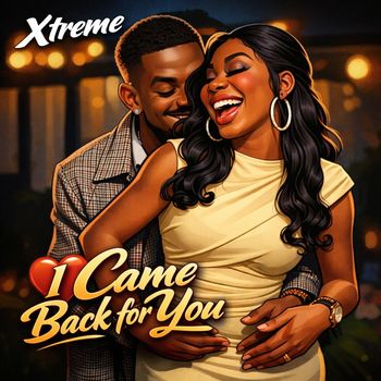 Xtreme - I Came Back for You