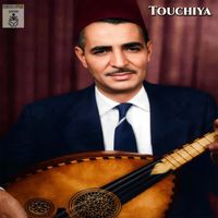 El Hadj M'hamed El Anka - Touchiya